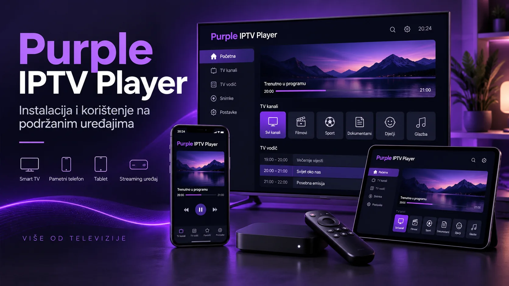purple iptv — Purple IPTV Player: instalacija i korištenje na podržanim uređajima